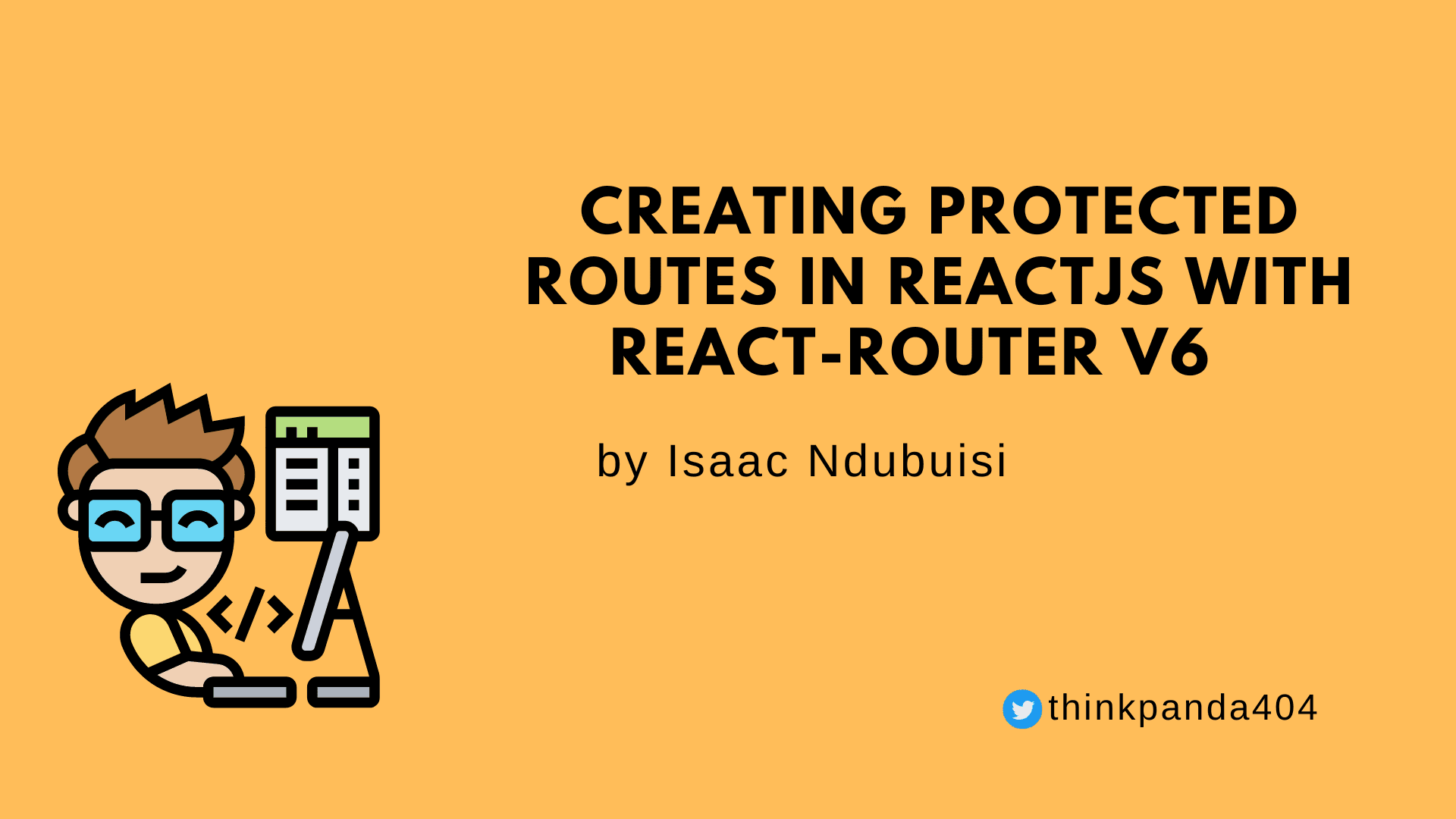 How to Create Protected Routes in React with React-Router V6